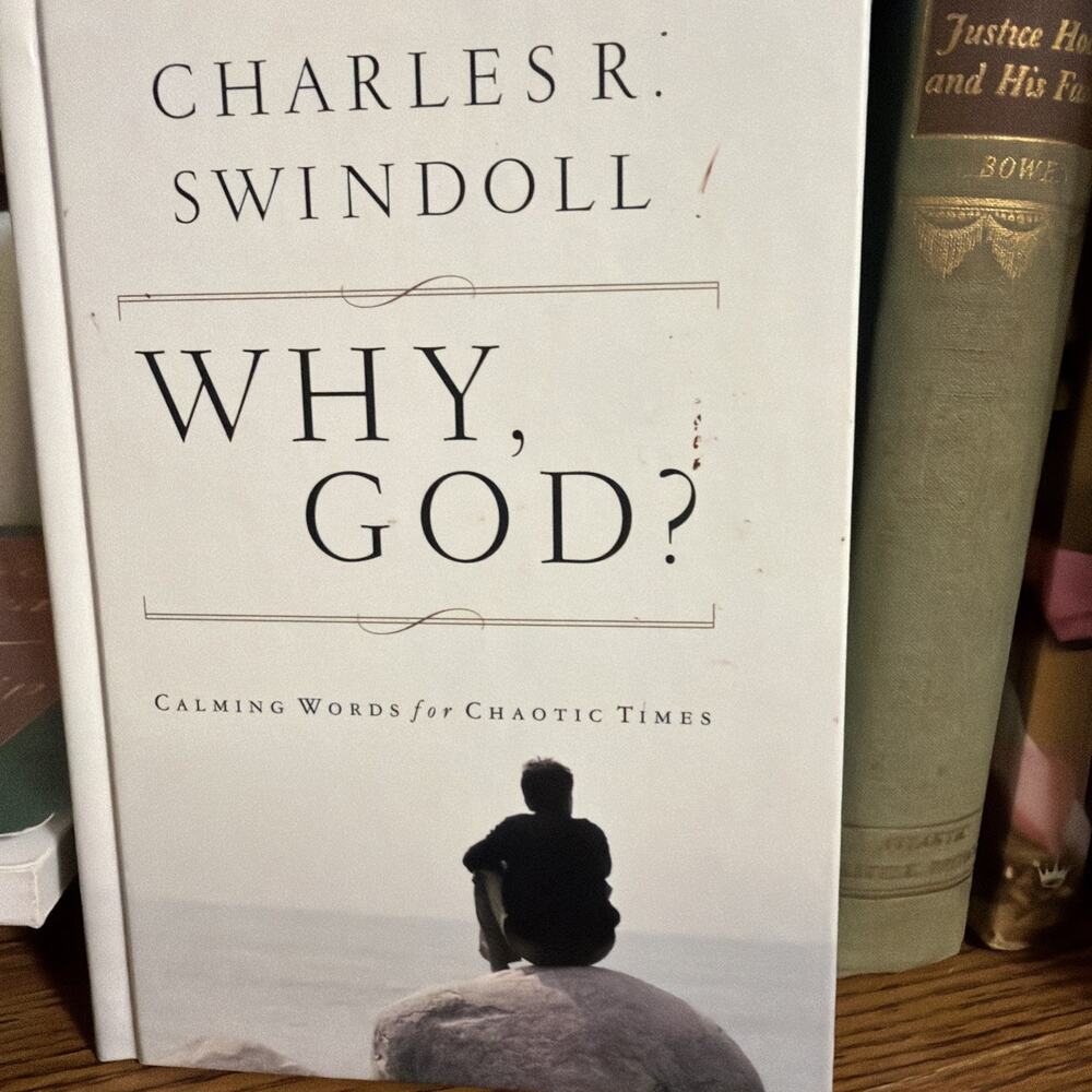 Why God? Signed Hardcover‎ by Charles R Swindoll 2001